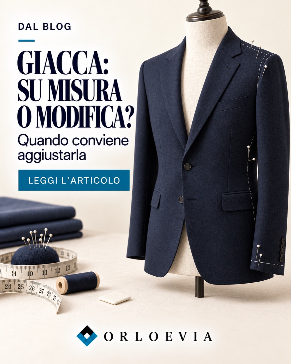 Giacca su misura o modifica: quando conviene aggiustare