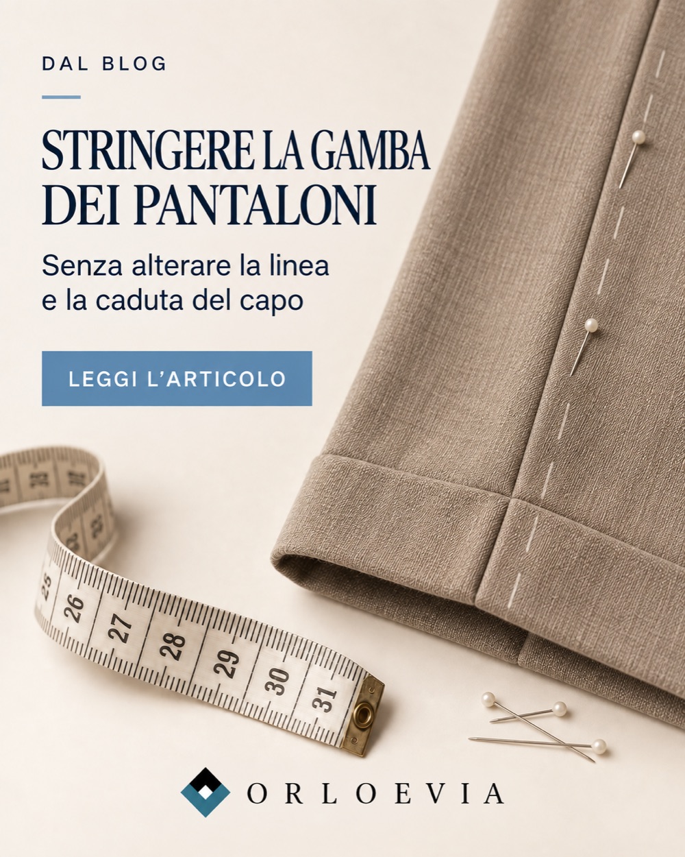 Stringere la gamba dei pantaloni senza alterare la linea